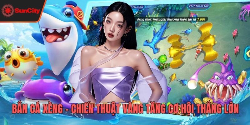 Bắn cá xèng