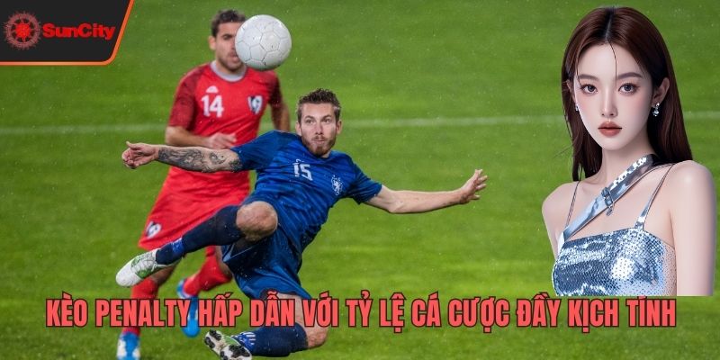 Kèo Penalty